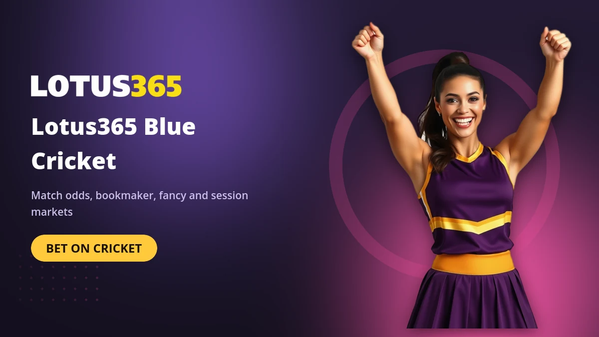 Lotus365 Blue cricket betting markets banner showing live match odds